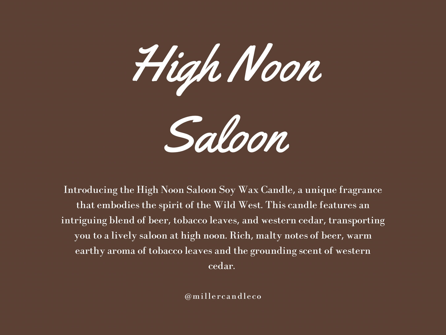 High Noon Saloon Candle