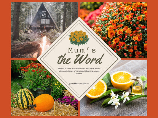 Mum’s the Word Wax Melts - MillerCandleCo.