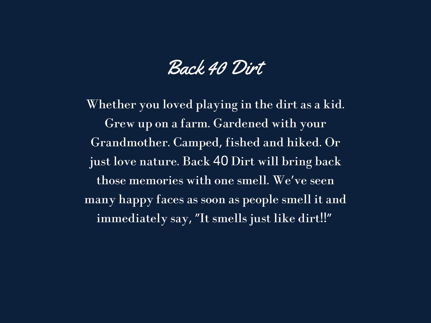 Back 40 Dirt Candle