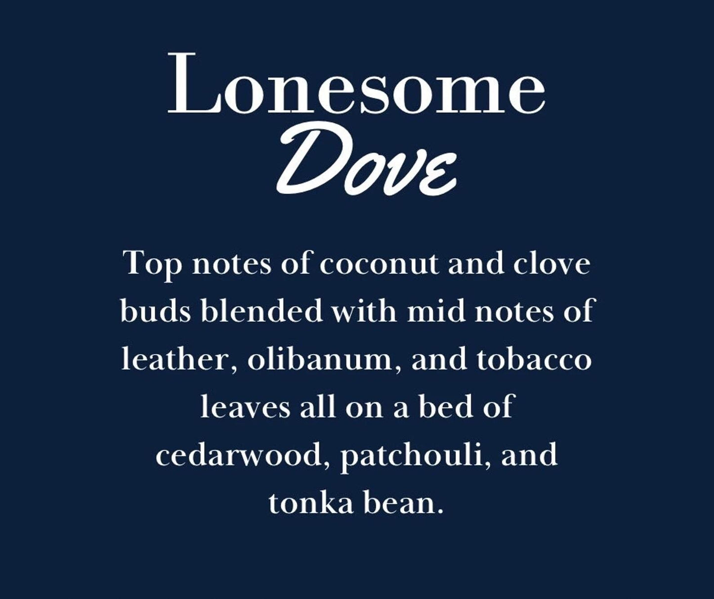 Lonesome Dove Candle