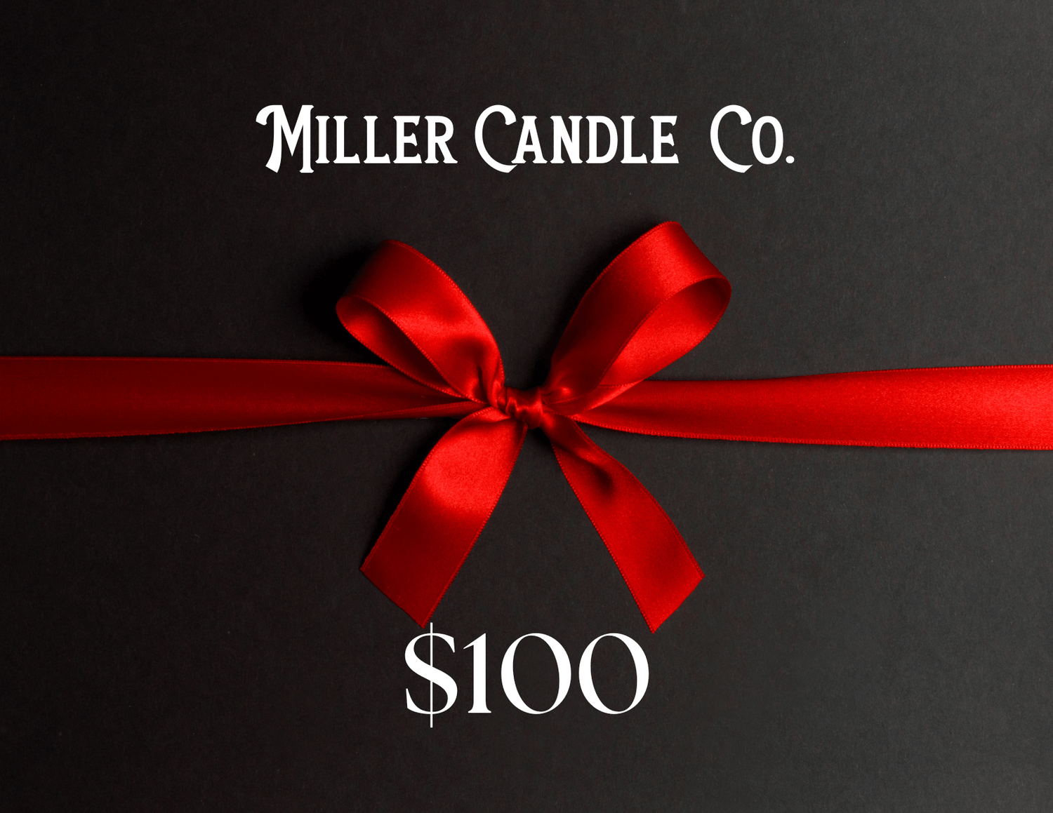 Gift Cards - MillerCandleCo.
