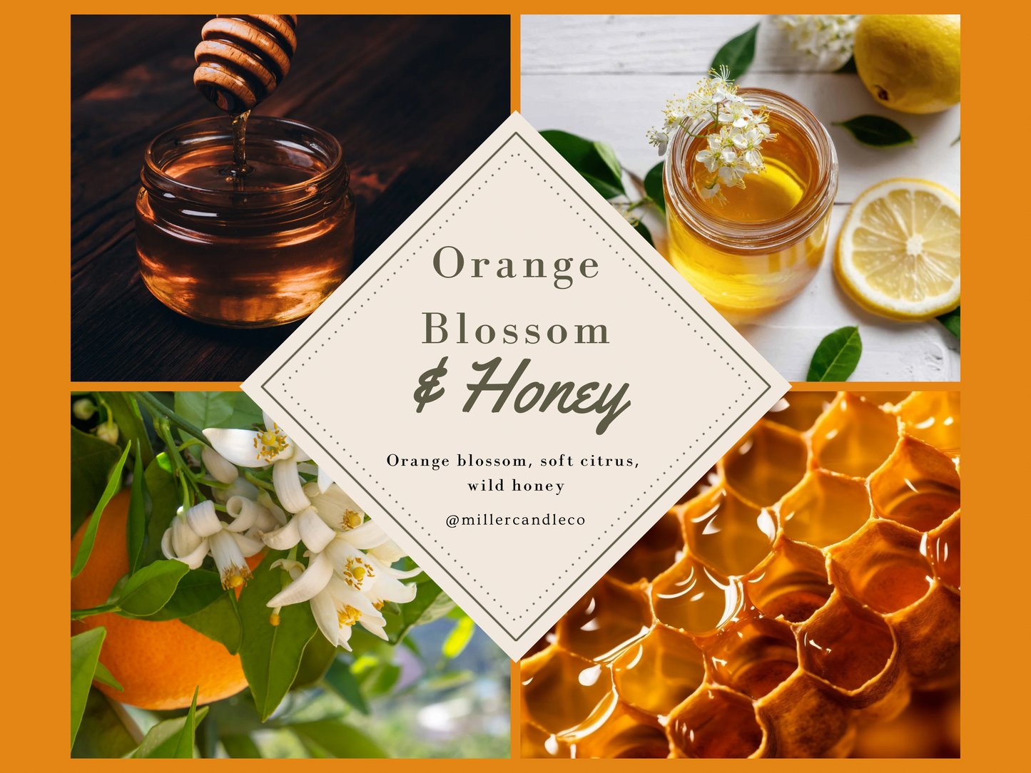 Orange Blossom & Honey Candle