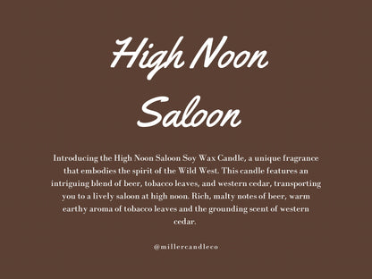 High Noon Saloon Candle