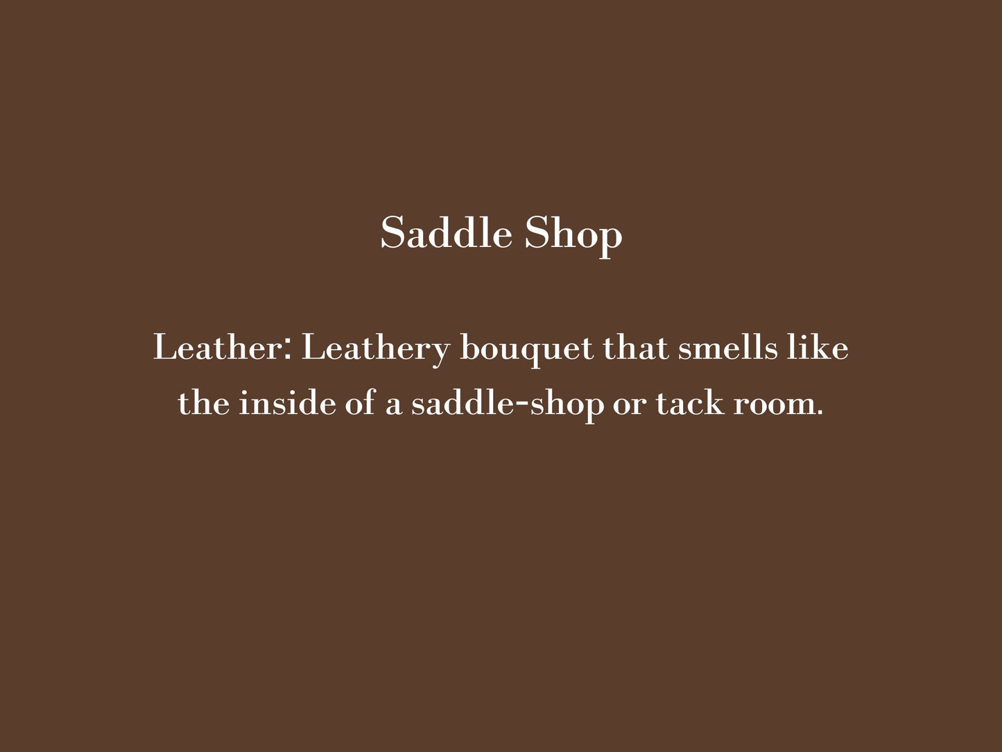 Saddle Shop Candle